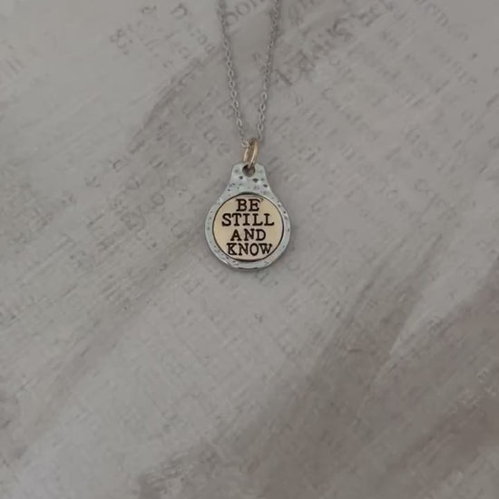 Be Still and Know Bible Verse Necklace, Scripture Jewelry, Christian Gifts, Motivational Charms, Baptism, Psalm 46:10, Gift for Mom