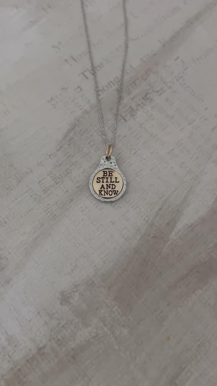 Be Still and Know Bible Verse Necklace, Scripture Jewelry, Christian Gifts, Motivational Charms, Baptism, Psalm 46:10, Gift for Mom