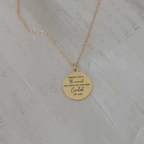 Perhaps this is the moment for which you have been created Gold Disc Necklace, scripture pendant, bible verse charm, Christian jewelry Gifts