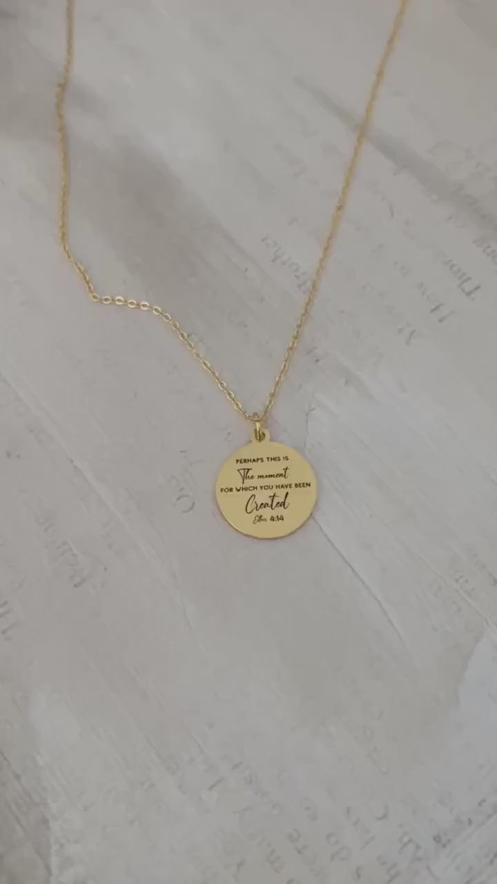 Perhaps this is the moment for which you have been created Gold Disc Necklace, scripture pendant, bible verse charm, Christian jewelry Gifts