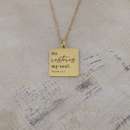 He Restores My Soul Bible Verse Gold Necklace, Christian Gifts, Psalm 23:3 jewelry, Meaningful gifts, gift for mom, baptism affirmation gift