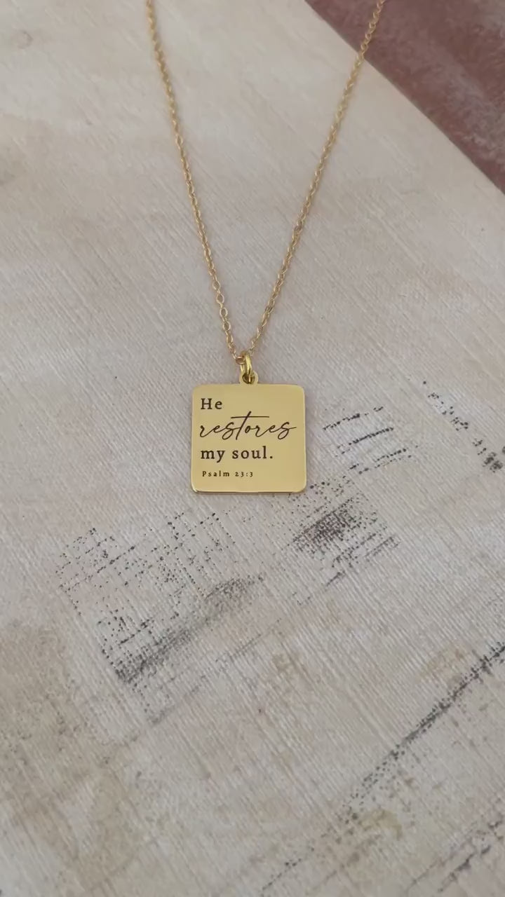 He Restores My Soul Bible Verse Gold Necklace, Christian Gifts, Psalm 23:3 jewelry, Meaningful gifts, gift for mom, baptism affirmation gift